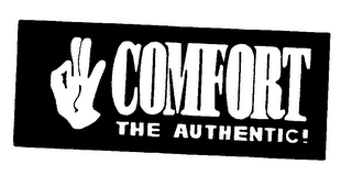 COMFORT THE AUTHENTIC!