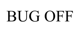 BUG OFF