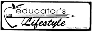 EDUCATOR'S LIFESTYLE