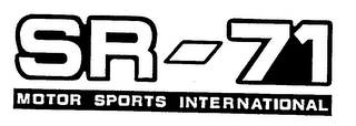 SR-71 MOTOR SPORTS INTERNATIONAL