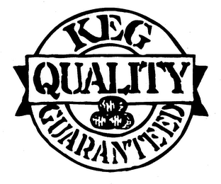 KEG QUALITY GUARANTEED