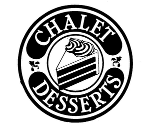 CHALET DESSERTS