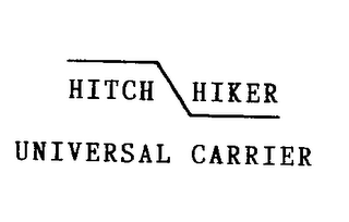 HITCH HIKER UNIVERSAL CARRIER