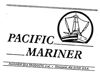 PACIFIC MARINER MARINER SEA PRODUCTS, LTD.