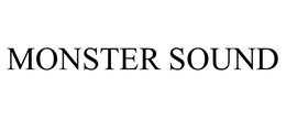 MONSTER SOUND trademark