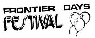 FRONTIER DAYS FESTIVAL