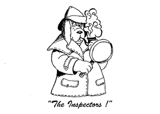 "THE INSPECTORS!"