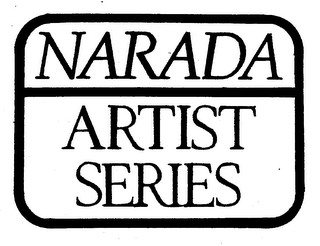 NARADA ARTIST SERIES