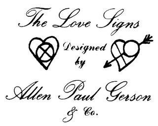 THE LOVE SIGNS DESIGNED BY ALLEN PAUL GERSON & CO.