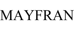 MAYFRAN INTERNATIONAL, INCORPORATED