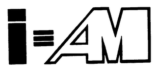 I=AM