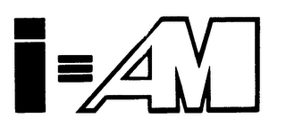 I=AM