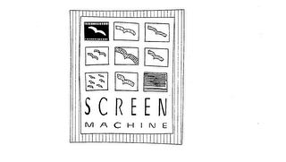 SCREEN MACHINE