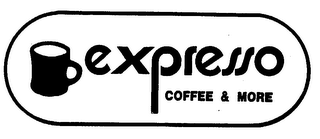 EXPRESSO COFFEE & MORE