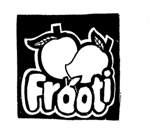 FROOTI