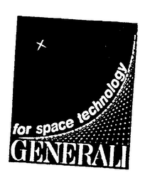 FOR SPACE TECHNOLOGY GENERALI