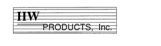 HW PRODUCTS, INC.