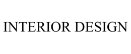 INTERIOR DESIGN