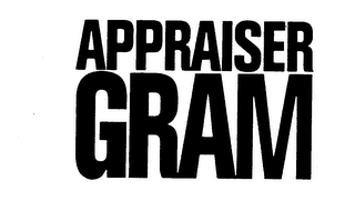 APPRAISER GRAM