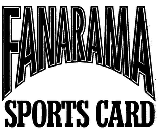 FANARAMA SPORTS CARD