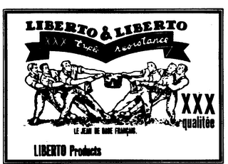 LIBERTO & LIBERTO XXX LE JEAN DE BASE FRANCAIS LIBERTO PRODUCTS