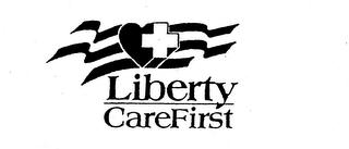 LIBERTY CAREFIRST