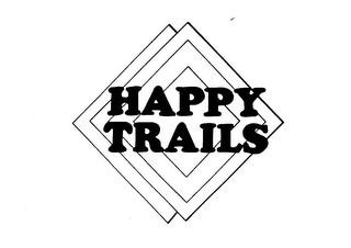 HAPPY TRAILS