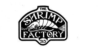 THE SHRIMP FACTORY 313