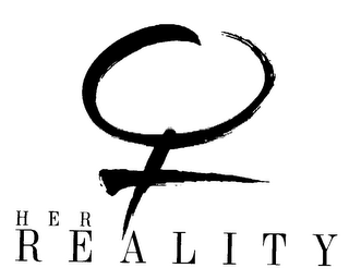 HER REALITY