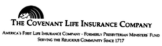 THE COVENANT LIFE INSURANCE COMPANY AMER