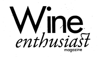 WINE ENTHUSIAST MAGAZINE