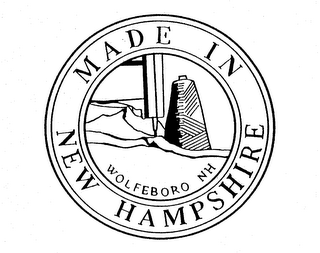 MADE IN NEW HAMPSHIRE WOLFEBORO NH