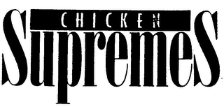 CHICKEN SUPREMES