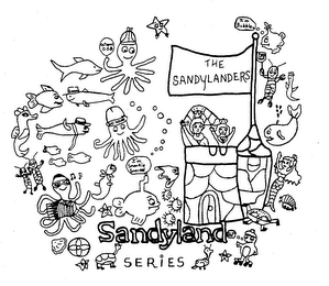 THE SANDYLANDERS SANDYLAND SERIES I'M SNORKIE SNORKEL SID SQUID I'M BUBBLES OCTOPUS O.O.8. JAWSIE SIMON