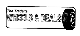 THE TRADERS WHEELS & DEALS