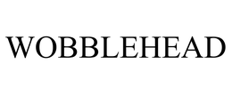 WOBBLEHEAD