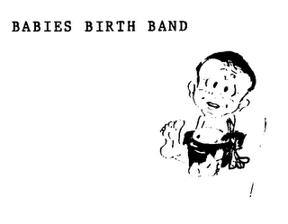 BABIES BIRTH BAND