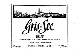 GRIS-SEC BRUT VINO SPUMANTE A FERMENTAZIONE NATURALE CANTOR S.R.L.-VILLANOVA-VENEZIA PRODOTTO IN ITALIA 75 CL E 11.5% VOL