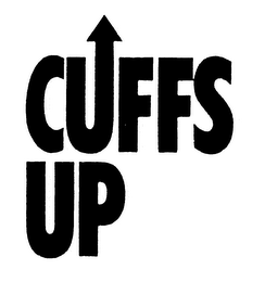 CUFFS UP