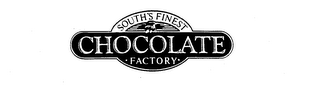 SOUTH'S FINEST CHOCOLATE FACTORY