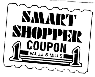 SMART SHOPPER COUPON 1 VALUE 5 MILLS 1