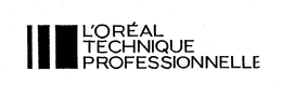 L'OREAL TECHNIQUE PROFESSIONNELLE trademark