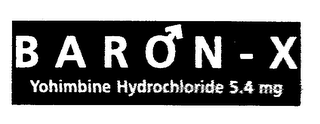 BARON-X YOHIMBINE HYDROCHL-ORIDE 5.4MG