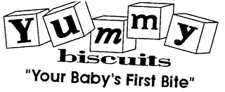 YUMMY BISCUITS "YOUR BABY'S FIRST BITE"