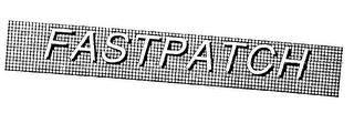 FASTPATCH
