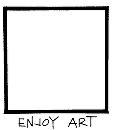 ENJOY ART