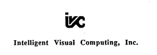 IVC INTELLIGENT VISUAL COMPUTING, INC.