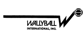 WALLYBALL INTERNATIONAL, INC. WALLYBALL W WALLYBALL INTERNATIONAL, INC.