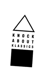 KNOCK ABOUT KLASSICS