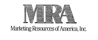 MRA MARKETING RESOURCES OF AMERICA, INC.